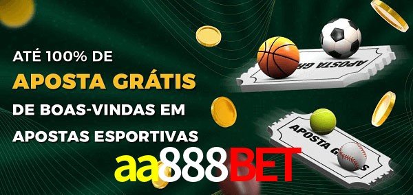 aa888bet Ate 100% de Aposta Gratis